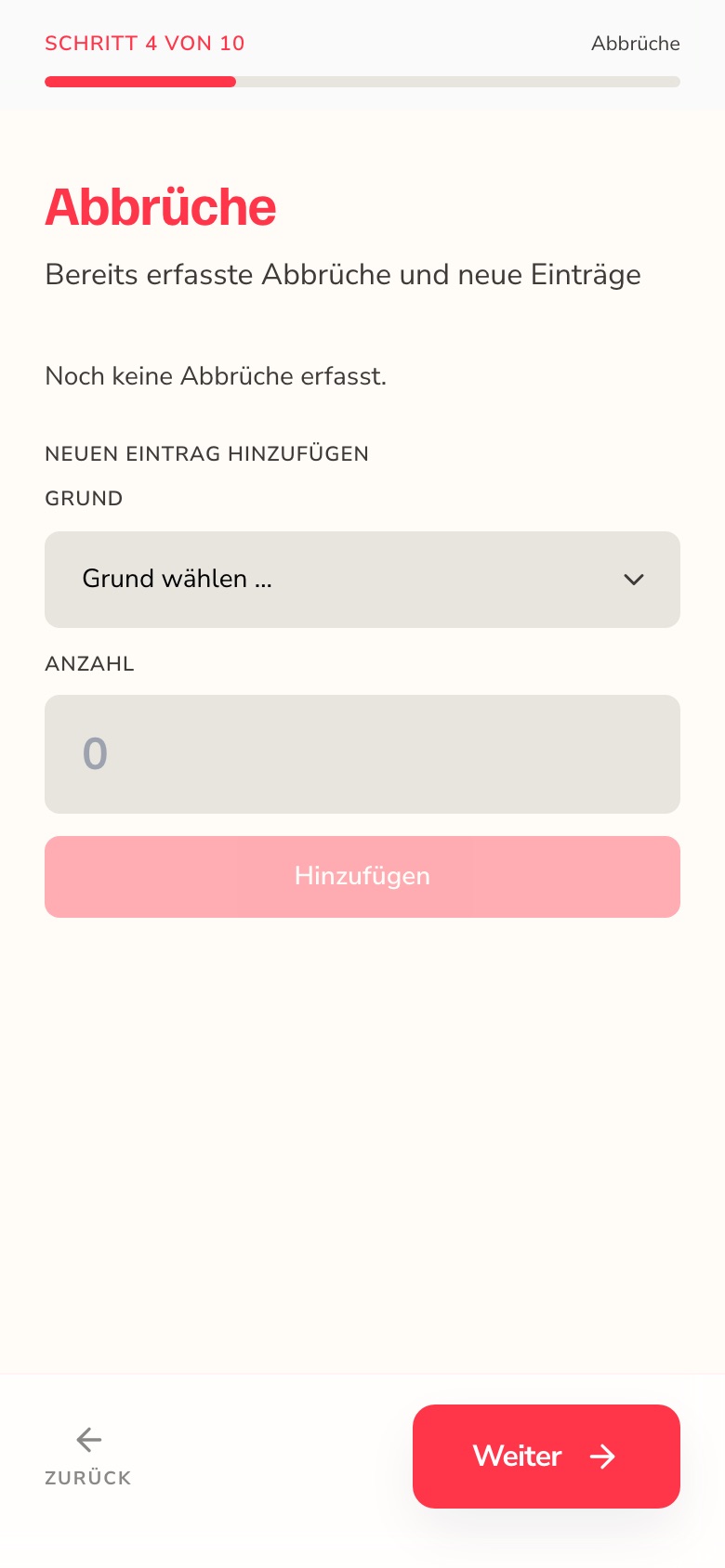 Erfassungs-Assistent: Erfassung von Abbrüchen mit Grund und Anzahl